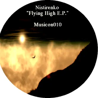 Flying High - Single by Nistirenko album reviews, ratings, credits