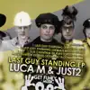 Last Guy Standing - EP album lyrics, reviews, download