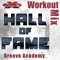 Hall of Fame (Dynamix Music Workout Mix) - Groove Academy lyrics