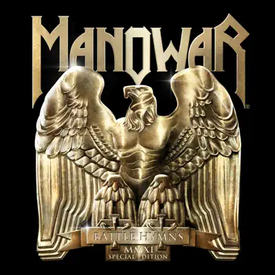 Battle Hymns MMXI (Special Edition) - Manowar