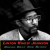 Dread Beat and Blood - Linton Kwesi Johnson