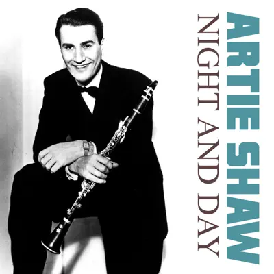Night and Day - Single - Artie Shaw