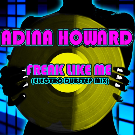 Cover artwork for Freak Like Me (Electro-Dubstep Mix)