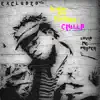 Chilla - Single album lyrics, reviews, download