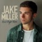 First Flight Home - Jake Miller lyrics