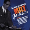 Rose Of The Rio Grande  - Milt Jackson 