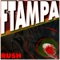 Rush (Ftampa Mix) - Soundpusher lyrics