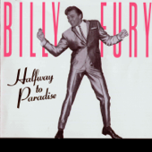 Halfway to Paradise - Billy Fury