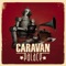 La Caravane - Caravan Palace lyrics