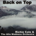 Richie Cole & The Alto Madness Orchestra - I Love Bebop