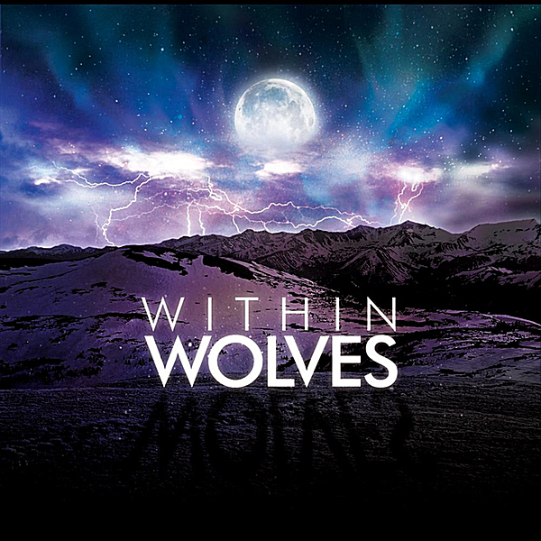 Within Wolves - Within Wolves [EP] (2011)