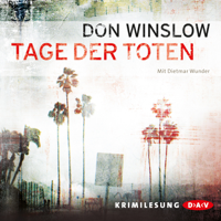 Don Winslow - Tage der Toten: Art Keller 1 artwork