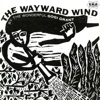 The Wayward Wind