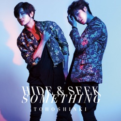 TVXQ - Hide & Seek