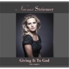 Giving It to God (The Singles) - Single