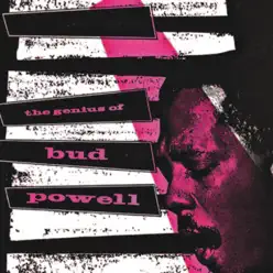 The Genius of Bud Powell (Remastered) - Bud Powell The Genius of Bud Powell (Remastered) - Bud Powell