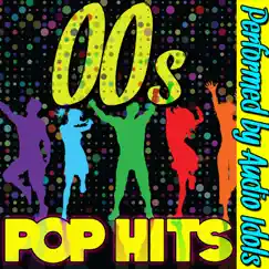 00s Pop Hits by Audio Idols album reviews, ratings, credits
