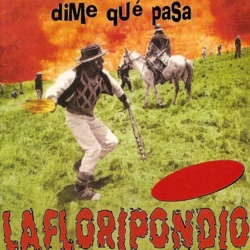 La Floripondio - Bailando Como Mono