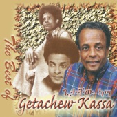 Best of Getachew Kassa (Ethiopian Contemporary Oldies Music) artwork
