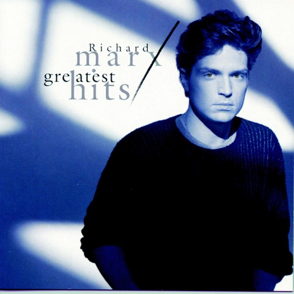 Richard Marx - Should've Known Better