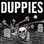 The Duppies - Answer Your Name