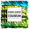 Coliseum (Last Battle) - Romeo Quenn lyrics