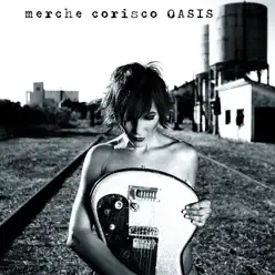 Oasis - Merche Corisco