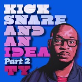 Kick Snare and an Idea Part 2 - EP artwork