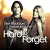 Hard to Forget - Single album lyrics, reviews, download