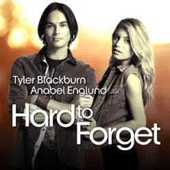 Hard to Forget - Single - Tyler Blackburn