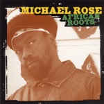 Michael Rose - Stepping Out of Babylon