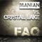 FAQ (Extended Mix) - Manian & Crystal Lake lyrics