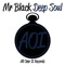 Deep Soul - Mr. Black lyrics