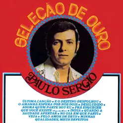 Selecao De Ouro - Paulo Sérgio