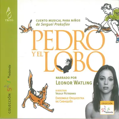 Sergei Prokofiev: Pedro y el Lobo - Leonor Watling
