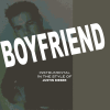 Boyfriend (Originally By Justin Bieber) [Karaoke 3 - The Popstar Deluxe Boyfriend Karaoke