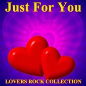 Just for You Lovers Rock Collection artwork