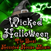 Wicked Halloween (the Best Haunted House Music) - The Ghostly Demons