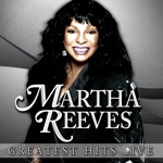 Martha Reeves - My Baby Loves Me