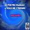 Dreamer (Remix By Nico De Stefano) - Dj Pietro Ruocco lyrics