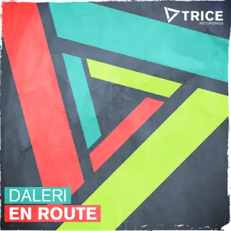 En Route (Remixes) - EP by Daleri album reviews, ratings, credits