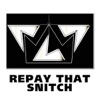 Repay That Snitch - Single