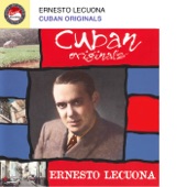 Ernesto Lecuona - Siboney