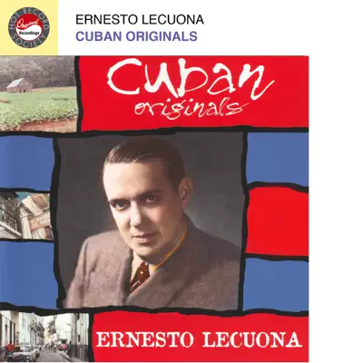 Cuban Originals - Ernesto Lecuona