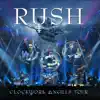 Clockwork Angels Tour (Live) album lyrics, reviews, download