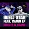 Directo Al Grano (feat. Guelo Star) - Chago Lp lyrics