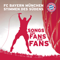 FC Bayern München Stimmen des Südens - Stimmen des Südens artwork
