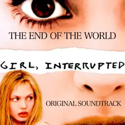 The End of the World (From "Girl, Interrupted") - Single - Skeeter Davis The End of the World (From "Girl, Interrupted") - Single - Skeeter Davis