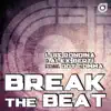 Stream & download Break the Beat (feat. Dot Comma) - EP