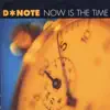Now Is The Time album lyrics, reviews, download